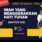 Ibadah Raya GKKD Pangkalan Kerinci, Iman yang Menggerakkan Hati Tuhan
